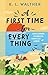 A First Time for Everything: Der Sommer, in dem ich lernte zu lieben (German Edition)