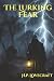 The Lurking Fear