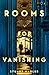 Rooms for Vanishing