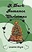 A Dark Romance Christmas (A Literal Series Name)