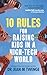 10 Rules for Raising Kids i...