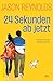 24 Sekunden ab jetzt: Eine ganz normale Liebesgeschichte