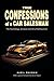 True Confessions of a Car S...