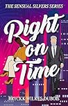 Right On Time: Sensual Silvers Series, Book One