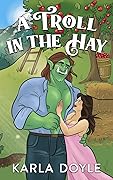 A Troll in the Hay
