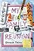 My Killer Family Reunion by Dinesh Thiru My Killer Family Reunion by Dinesh Thiru