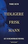 Tidligere frisk m...