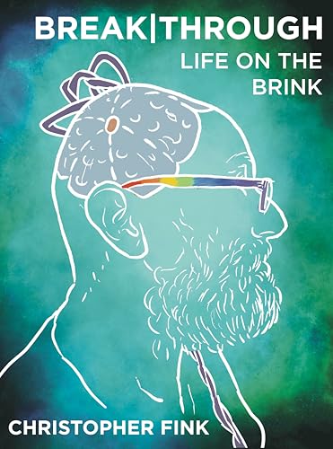 Breakthrough: Life on the Brink (Paperback)