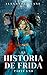 La Historia de Frida by Alexander Lane