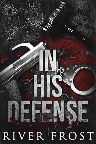 In His Defense (Kindle Edition)