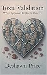 Toxic Validation ...