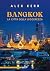 Bangkok, la città della leggerezza by Alex Kerr