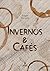 Invernos e Cafés