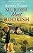 Murder Most Bookish (The Ch...