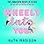 Wheely into You: Unbroken