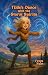 Tilde’s Dance with the Storm Spirits by Freya Hunt