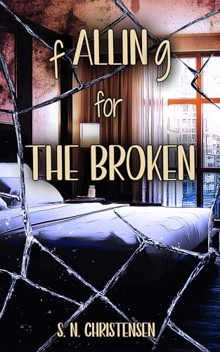 fALLINg for the Broken (The fALLINg Series Book 5)