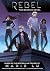 Rebel: The Graphic Novel