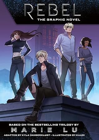 Rebel: The Graphic Novel