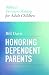 Honoring Dependent Parents: Biblical Decision-Making for Adult Children
