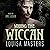 Wooing the Wiccan (Elf Magic #1)