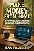 Make Money from Home: 6 Pro...
