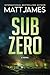 Sub-Zero: A Novel