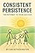 Consistent Persistence : Th...