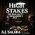High Stakes: The Heist and ...