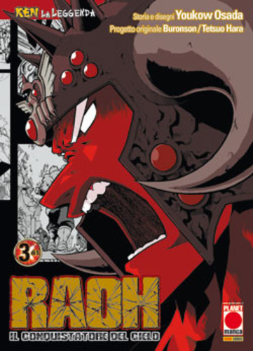 Ken La Leggenda. Raoh, Il Conquistatore Del Cielo. Deluxe, Vol. 3 (Paperback)