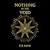 Nothing in the Void: Apotheosis, Book Two