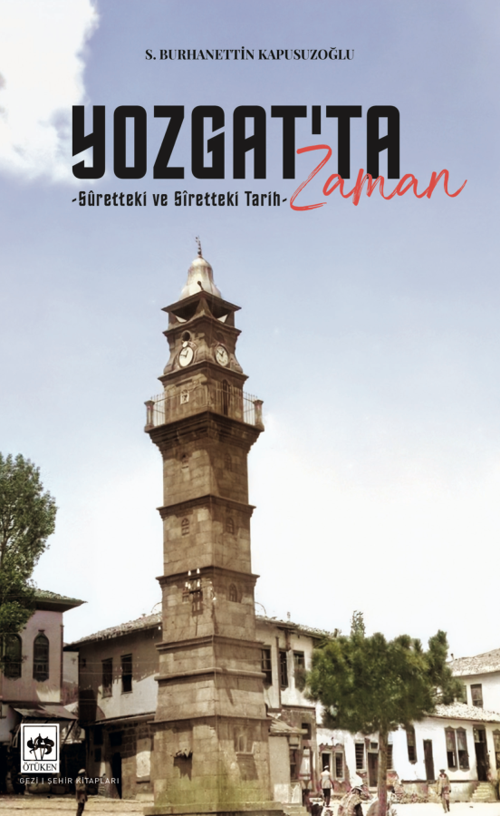 Yozgat'ta Zaman (Paperback)