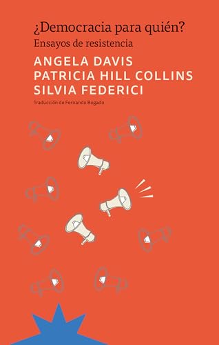 ¿Democracia para quién?: Ensayos de resistencia (Spanish Edition)