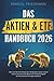 Das Aktien & ETF Handbuch 2026 by Marcel Friedmann