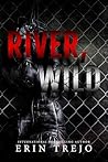 River, Wild