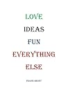 LOVE IDEAS FUN EV...