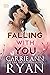 Falling With You (The Knight Sisters, #3)