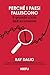 Perché i Paesi falliscono: Il grande ciclo dell'economia (Italian Edition)