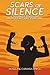 Scars of Silence by Roseline Chinasa Oiwoh