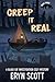 Creep It Real by Eryn Scott