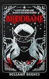 Bloodbane by Bellamy Barnes