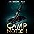 Camp NoTech: No Signal. No Service. No Survivors.