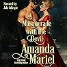 A Masquerade with the Devil: Courting Ruin, Book 2 A Masquerade with the Devil: Courting Ruin, Book 2