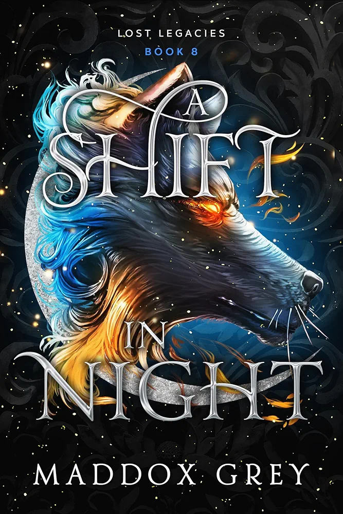 A Shift in Night (Lost Legacies #8)