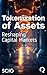 Tokenization of Assets: Res...