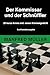 Der Kommissar und der Schnü...