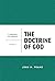 The Doctrine of God (Theology of Lordship)