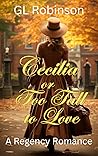 Cecilia or Too Tall to Love by G.L. Robinson