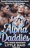 Alpha Daddies And...