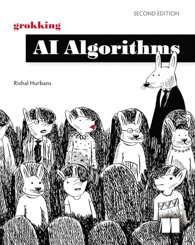 Grokking AI Algorithms, Second Edition (Kindle Edition)